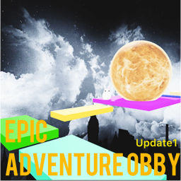 Epic Adventure Obby! [UPD1!]
