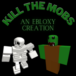 Kill The Mobs! BETA RELEASE