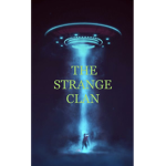 <The Strange Clan>