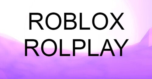 ROBLOX ROLPLAY