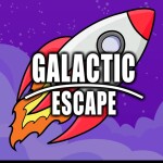 Escape the Galaxy! [Thumbs up= VIP]
