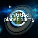 untitled planet party