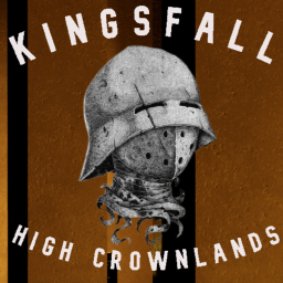 Kingsfall, High Crownlands