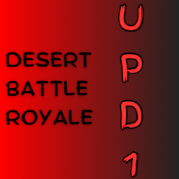 Desert Battle Royale [UPD]