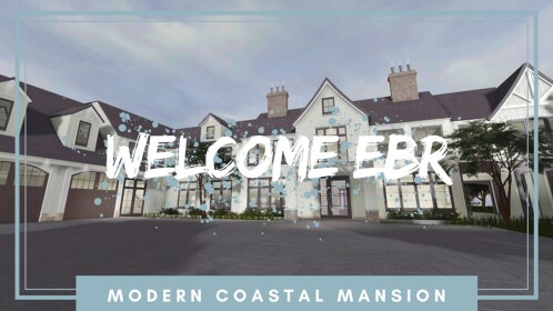 EBR | Modern Coastal Mansion