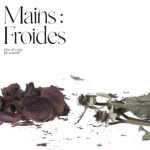 mains : froides