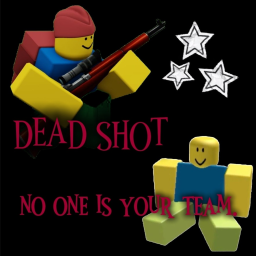 DeadShot!