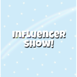 Influencer show!!