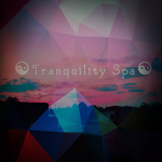 Tranquility Spa ~