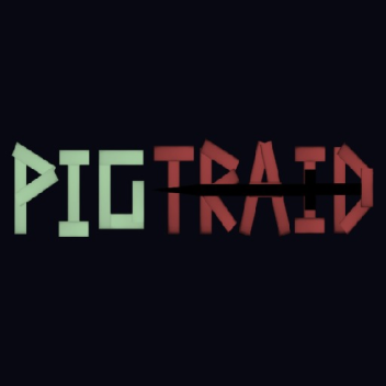 Pigtraid