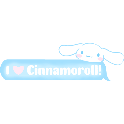 I Love Cinnamoroll TEXT bunny
