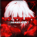 ヤNo trust