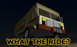 What The Ride?
