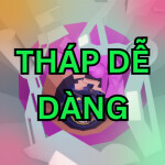 THÁP DỄ DÀNG