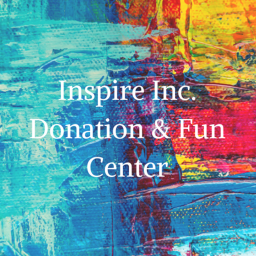 Inspire Inc. Donation & Fun Center
