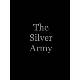 The Silver Army's Game