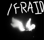 /fraid is back