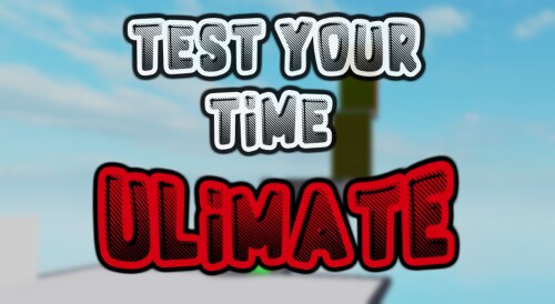 Test your Time ULTIMATE [ALPHA]