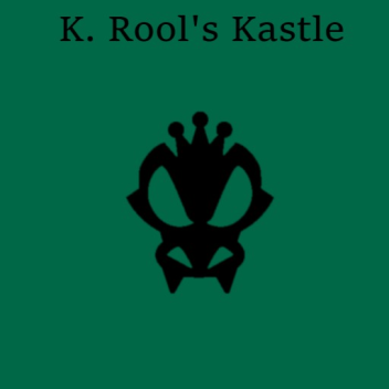 K. Rool's Kastle