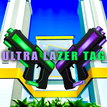 ULTRA Lazer Tag!