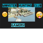 Monster hunting club