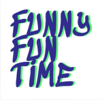 Funny Fun Time!!!