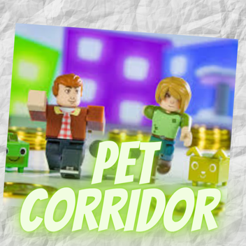 Pet Corridor simulator alpha