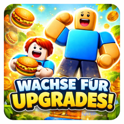 Wachse Für Upgrades!