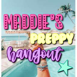 Maddie's Preppy Hangout!