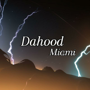 DahoodMiami