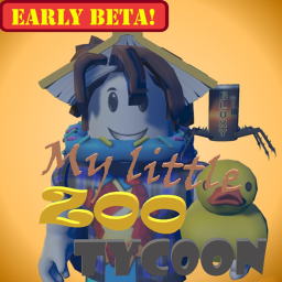 🦧 My Little Zoo Tycoon 👷 [ALPHA]
