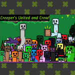 Creepers United and Crew!