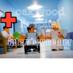 Oak Wood Hospital Interview Center!