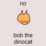 Anti Bob The Dinocat Division