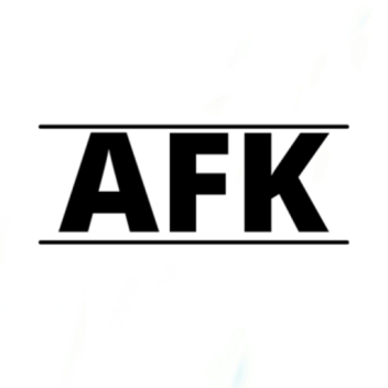 [AFK] until someone donates 100k