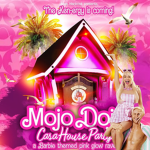 mojo dojo casa house party