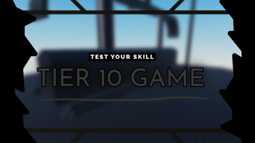 Tier 10 Game