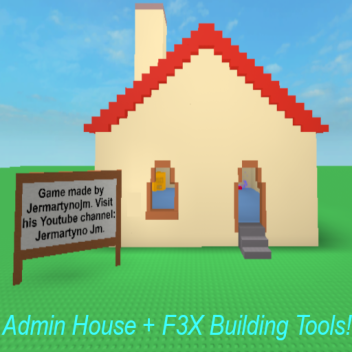 Admin House