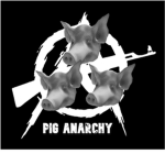 Pig Anarchy