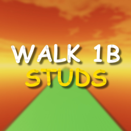 [CLOSED FOR MAINTENANCE] walk 1,000,000,000 studs