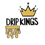 Drip Kingsᵀᴹ .