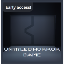 Untitled Horror Game.