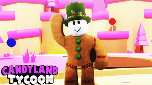  🍫🍭 Candyland tycoon! 🍬🍫