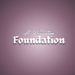 † A Revelation Foundation †