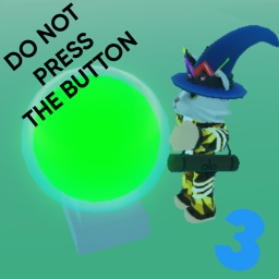 Don't Press the Вuttоn 3