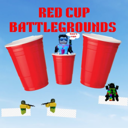Red Cup Battlegrounds (FFA) (beta)