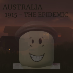 Australia: 1915 - The Epidemic [BETA v1.2]
