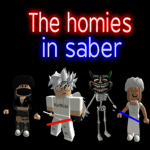 The Homie's in saber