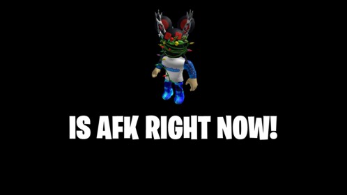 afk till i get donated