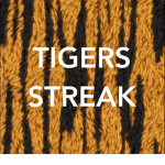 Tigers Streak